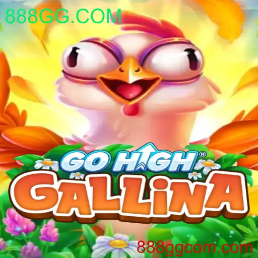 GoHighGallina: Descubra o Novo Fenômeno dos Jogos Online na Plataforma 888GG.COM
